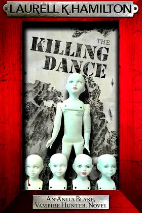 The Killing Dance (Anita Blake, Vampire Hunter, Novels) poster