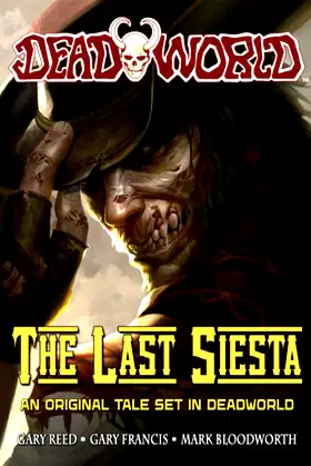 Deadworld: The Last Siesta poster