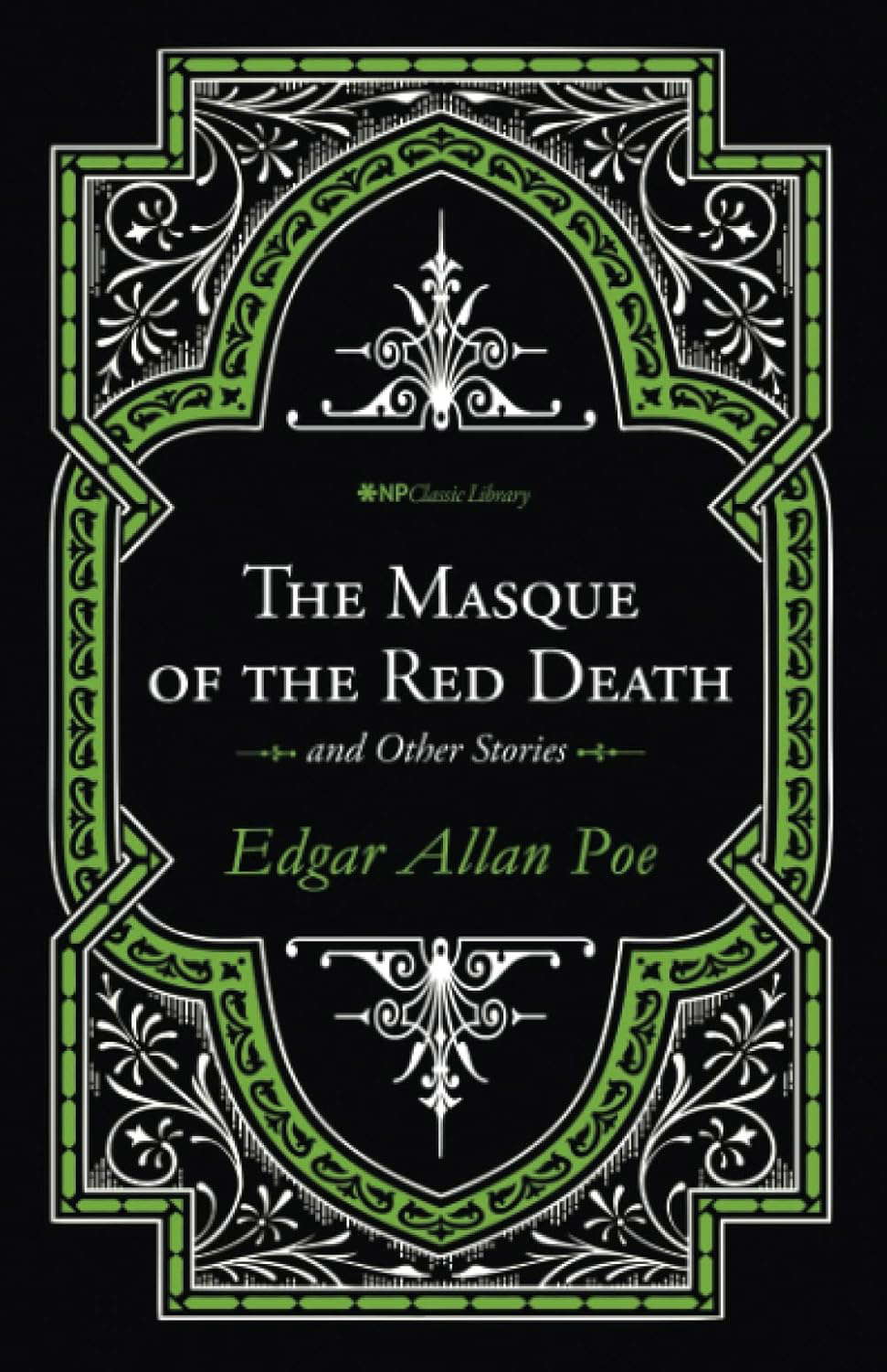 The Masque of the Red Death and Other Stories (NP Classic Library) poster