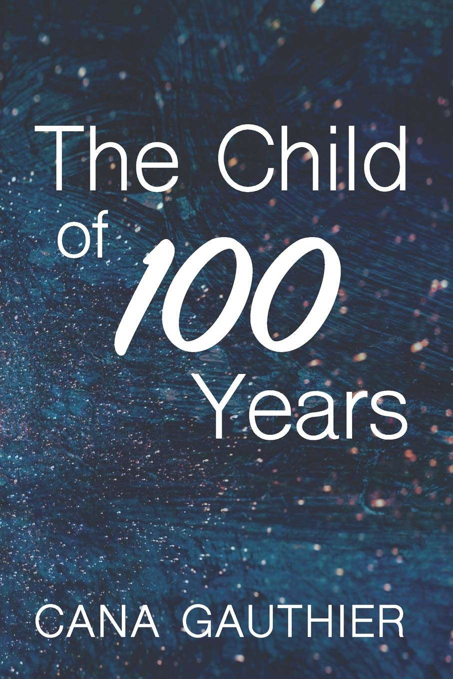 The Child of 100 Years poster