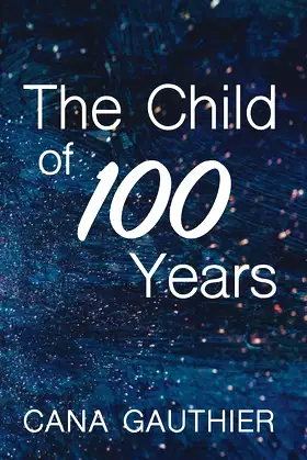 The Child of 100 Years poster