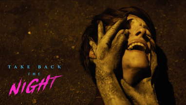 Take Back the Night Official UK Trailer poster