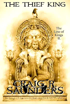 The Thief King (A Heroic Fantasy Novel): The Line of Kings Trilogy Book Two poster