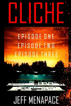 Cliche: Episodes 1-3 poster