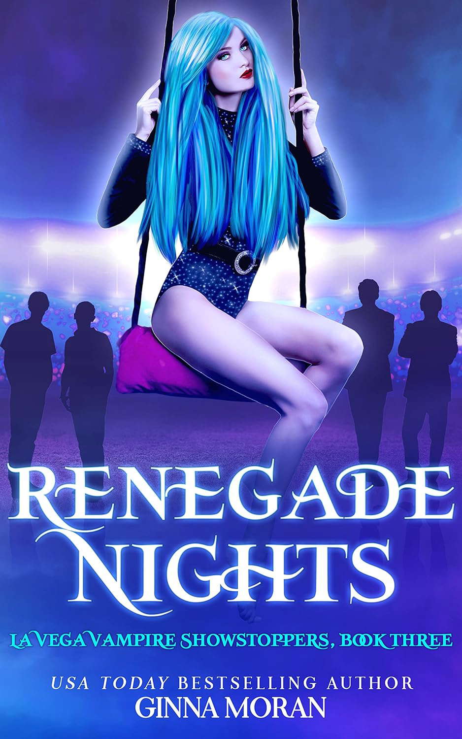 Renegade Nights (La Vega Vampire Showstoppers Book 3) poster