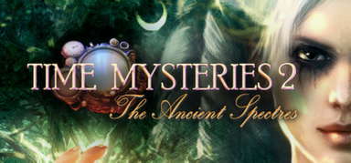 Time Mysteries 2: The Ancient Spectres capsule