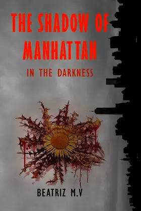 The Shadow of Manhattan III: In the Darkness poster