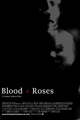 Blood + Roses poster