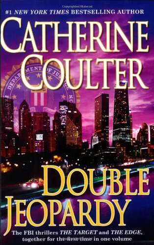 Double Jeopardy (An FBI Thriller) by Catherine Coulter (2008-06-03) poster