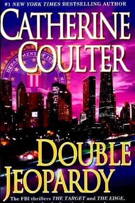 Double Jeopardy (An FBI Thriller) by Catherine Coulter (2008-06-03) poster