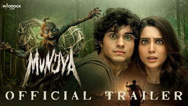 MUNJYA - Official Trailer | Sharvari | Abhay Verma | Dinesh Vijan | Aditya Sarpotdar | 7th June 2024 poster