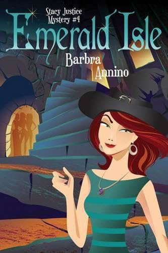 Emerald Isle (A Stacy Justice Mystery) poster