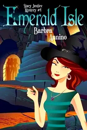 Emerald Isle (A Stacy Justice Mystery) poster