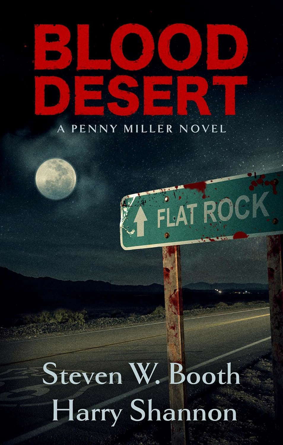 Blood Desert: A Penny Miller Novel (The Sheriff Penny Miller Series) poster