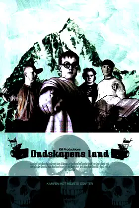 Ondskapens Land poster