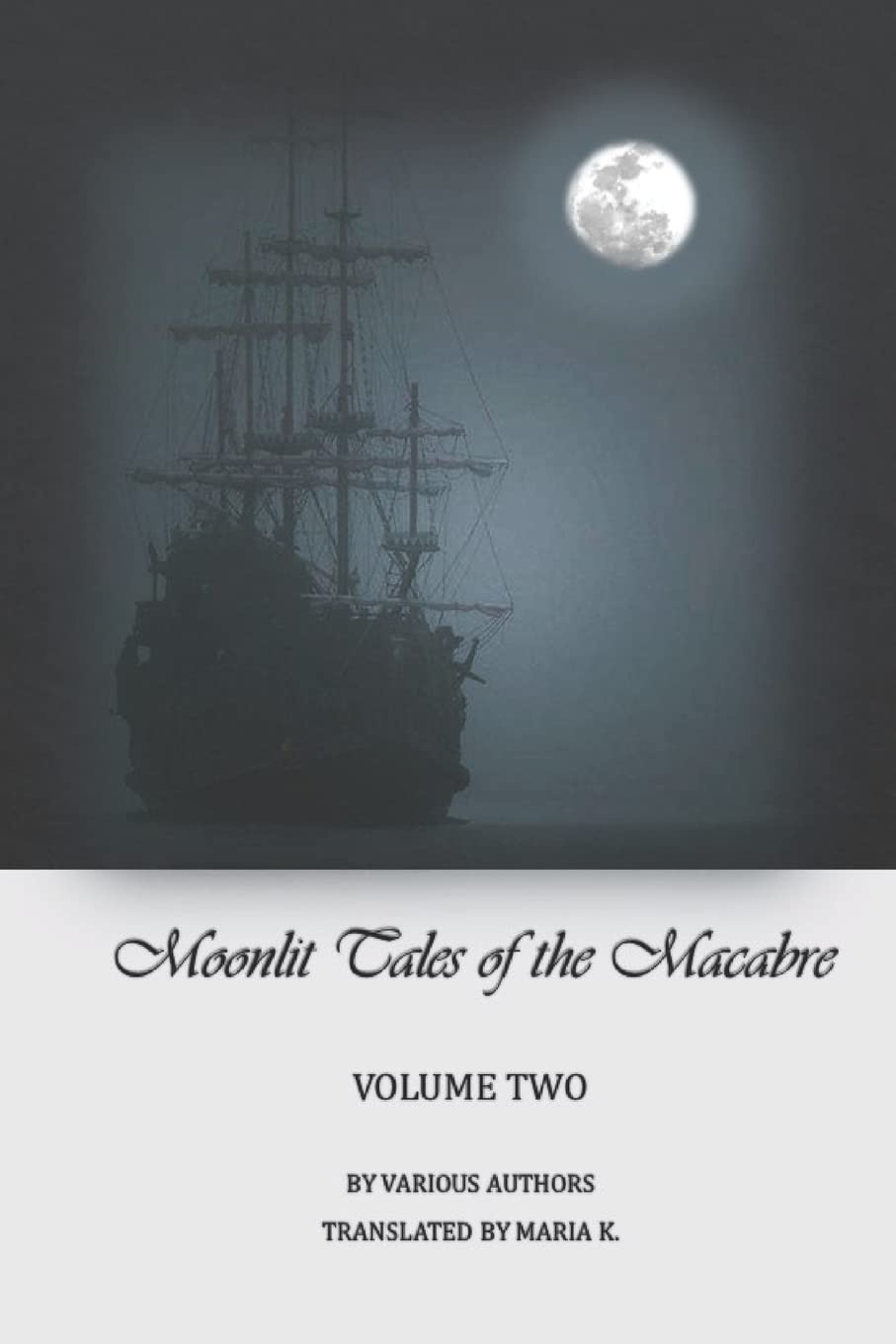 Moonlit tales of the macabre - volume two poster