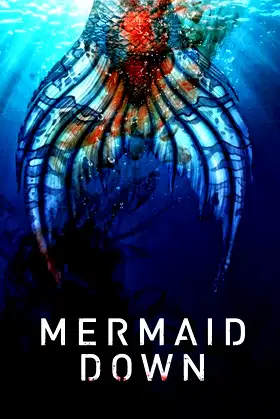 Mermaid Down poster