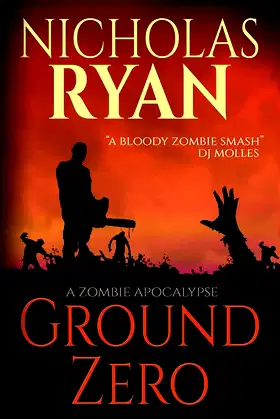 Ground Zero: A Zombie Apocalypse poster