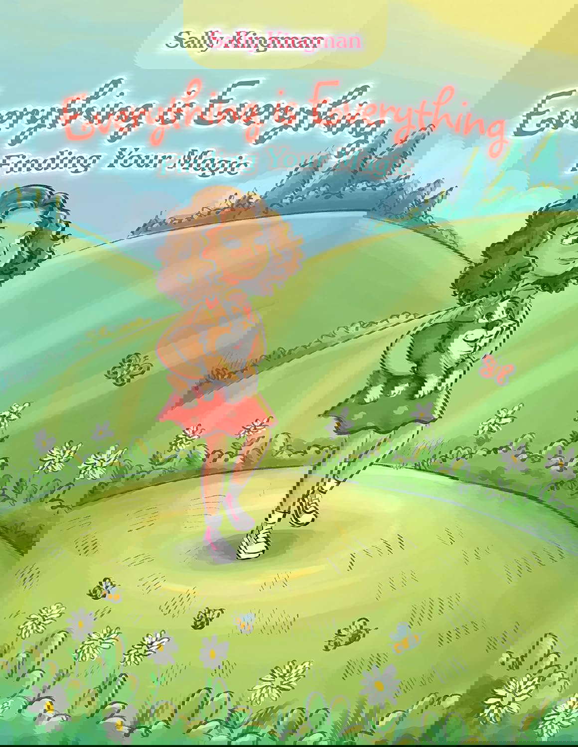 Everything Is Everything: Finding Your Magic poster