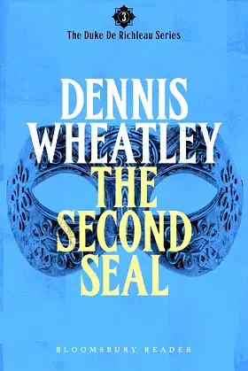 The Second Seal (Duke De Richleau Book 3) poster