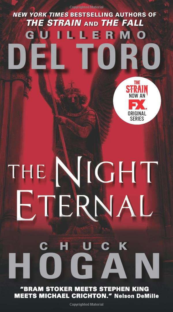 The Night Eternal TV Tie-in Edition (The Strain Trilogy, 3) poster