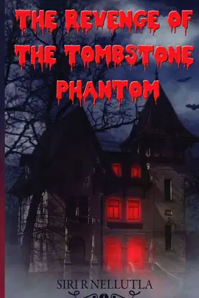 The Revenge of the Tombstone Phantom poster