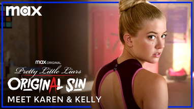 Meet Pretty Little Liars: Original Sin's Karen & Kelly poster