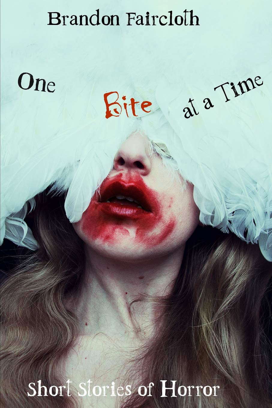 One Bite at a Time: Short Stories of Horror poster