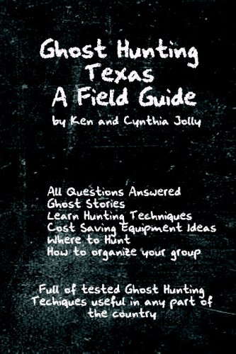 Ghost Hunting Texas A Field Guide poster