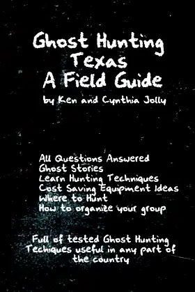 Ghost Hunting Texas A Field Guide poster