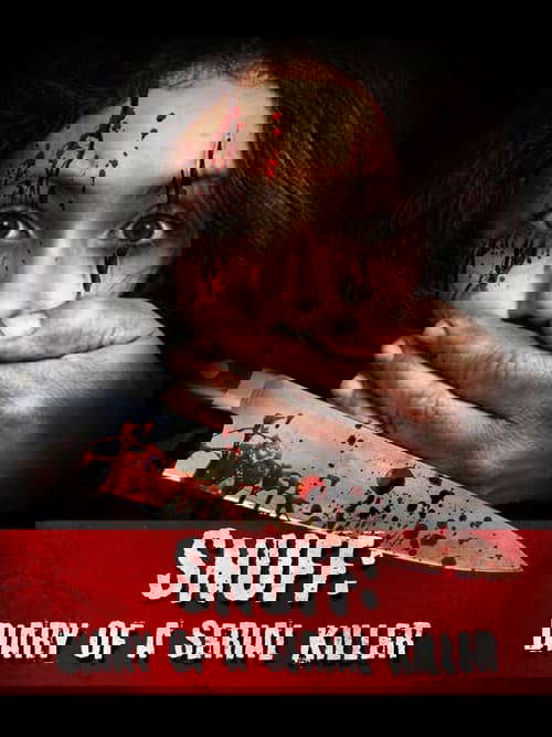 Snuff: Diary of a Serial Killer poster