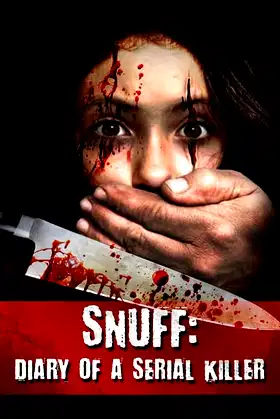 Snuff: Diary of a Serial Killer poster