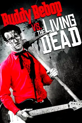 Buddy BeBop vs. The Living Dead poster