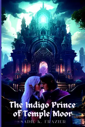 The Indigo Prince of Temple Moor poster