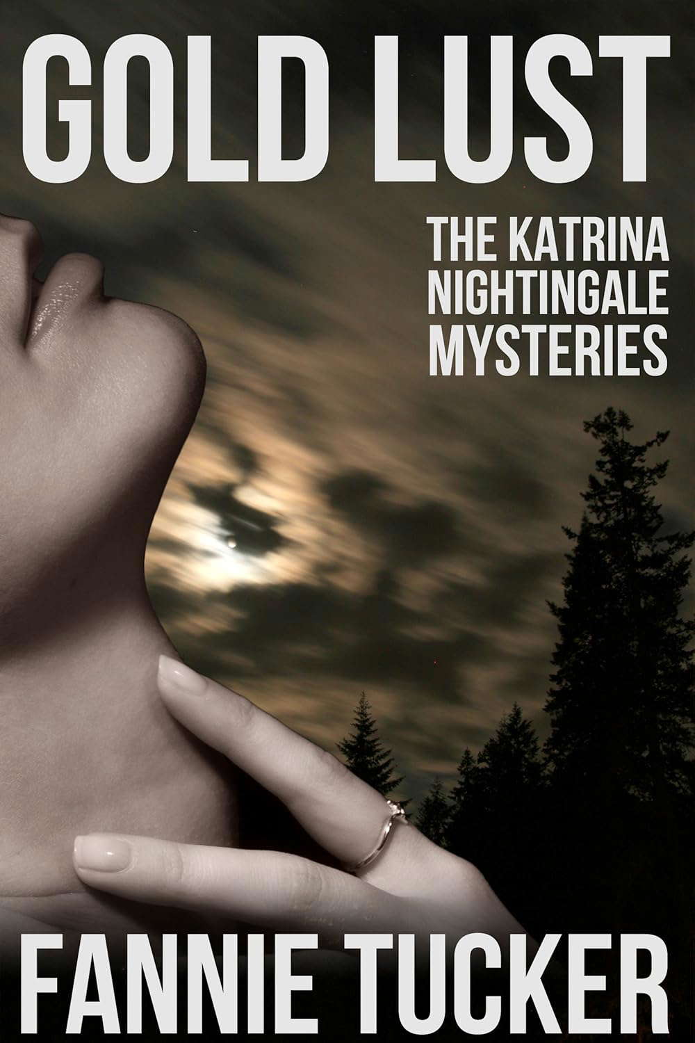 Gold Lust (The Katrina Nightingale Mysteries) poster