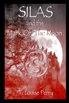 Silas and the Mark of the Moon poster