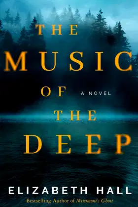 The Music of the Deep: A Novel poster