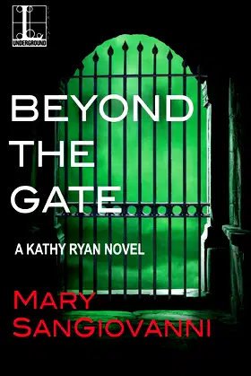 Beyond the Gate (A Kathy Ryan Novel) poster