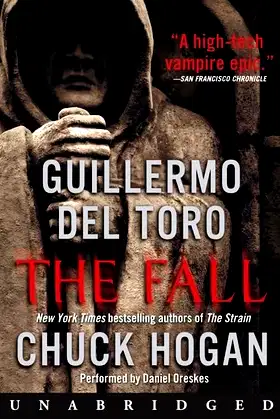 The Fall Lib/E: Book Two of the Strain Trilogy poster