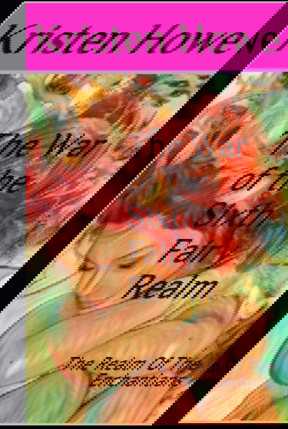 The war of the sixth faerie realm: Ambrosia poster