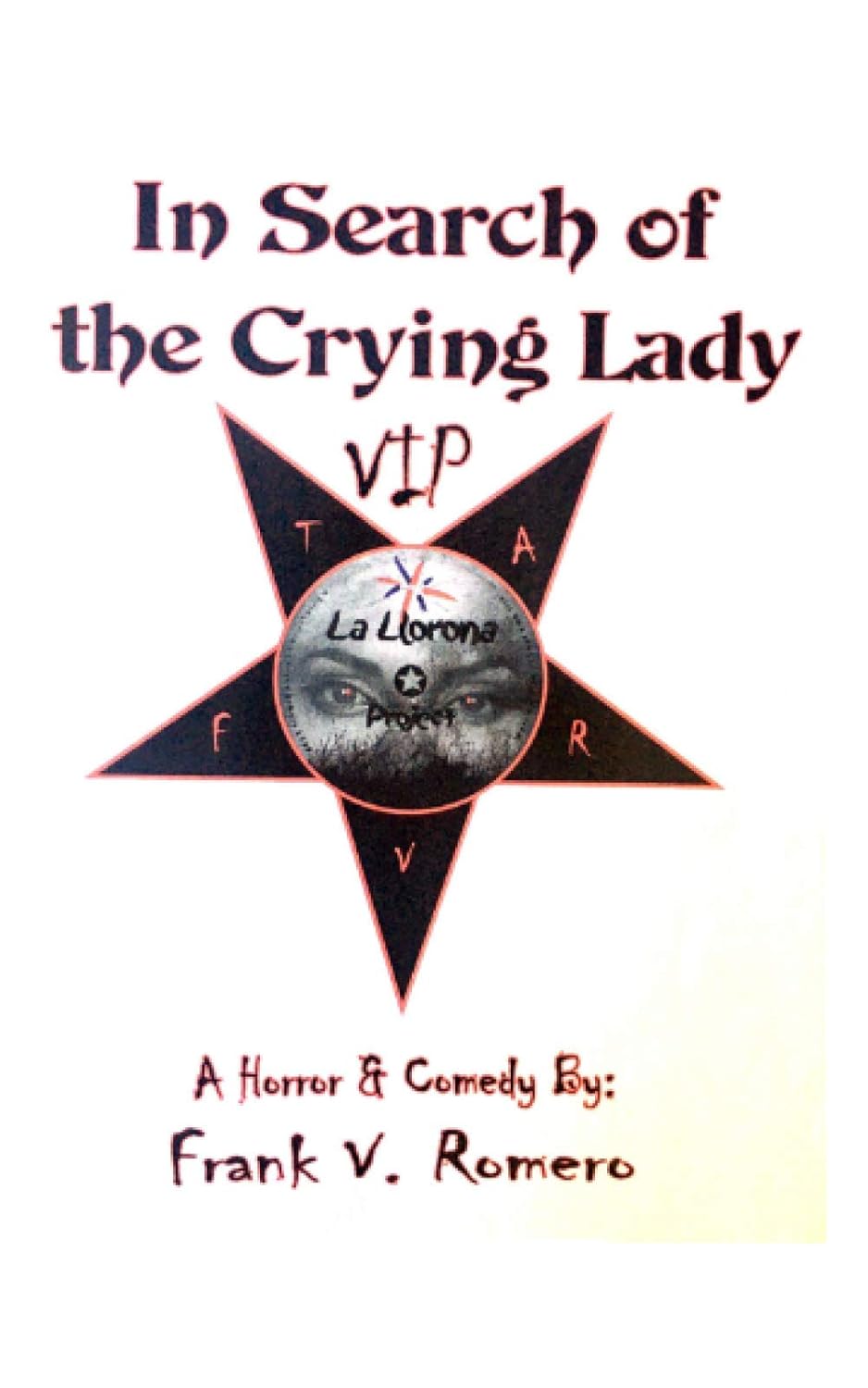 In Search Of The Crying Lady: V.I.P poster