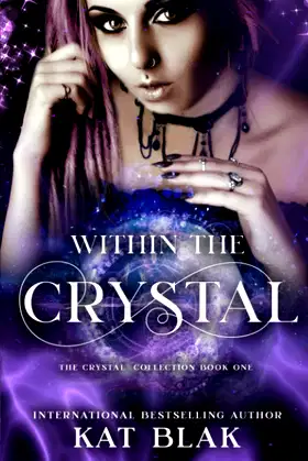Within the Crystal (The Crystal Collection) poster