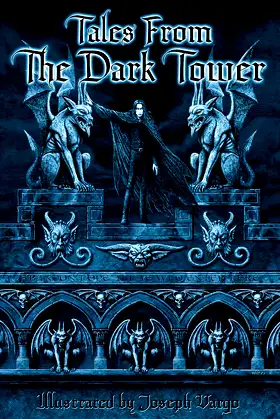 Tales From The Dark Tower: (Book 1) poster