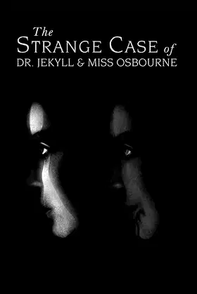 The Strange Case of Dr. Jekyll and Miss Osbourne poster