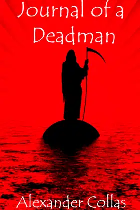Journal of a Deadman: Volume 1 poster