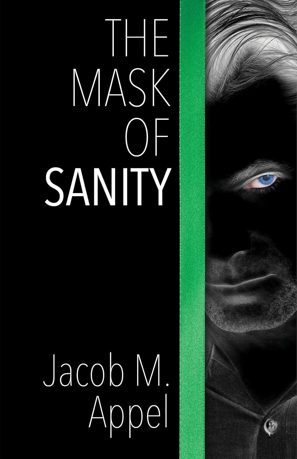 The Mask of Sanity poster