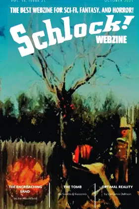 Schlock! Webzine: Vol 16 Issue 21 poster