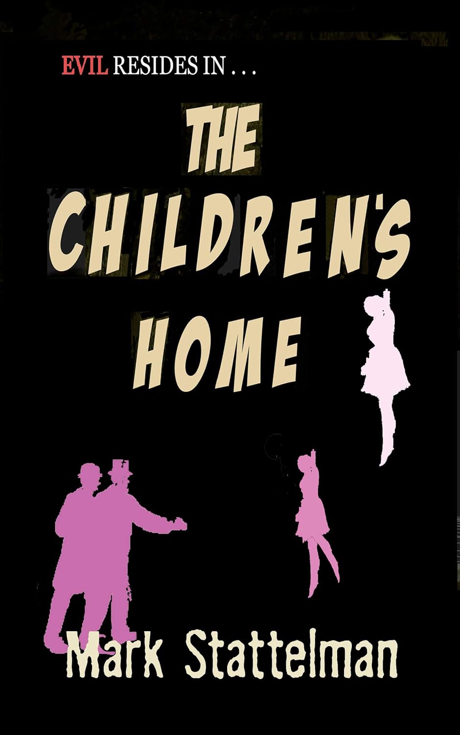 The Children's Home poster
