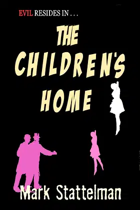 The Children's Home poster