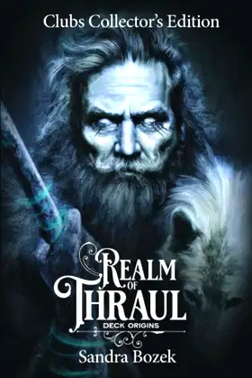 Realm of Thraul: Deck Origins: Clubs Collector's Edition poster